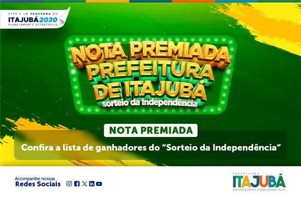  NOTA PREMIADA: confira a lista de ganhadores do ?Sorteio da Independência 2024?